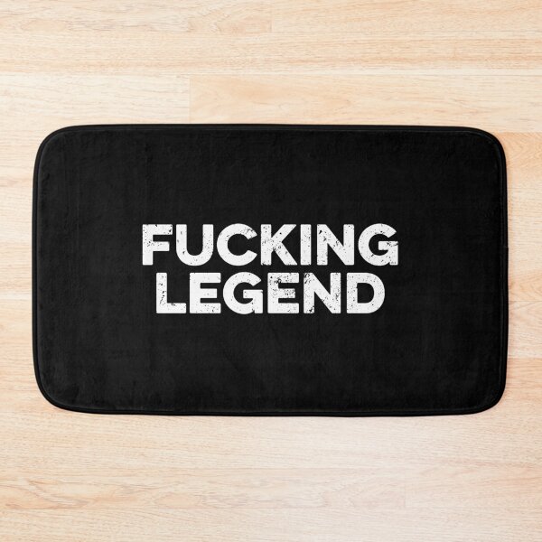Item preview, Fucking Legend - Funny Saying designed and sold by zeviwanty.