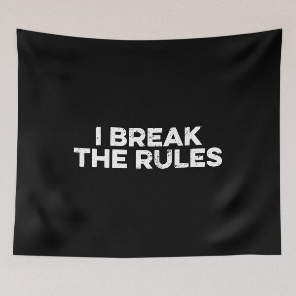 Item preview, I Break The Rules - Funny Sarcastic Jokes designed and sold by zeviwanty.