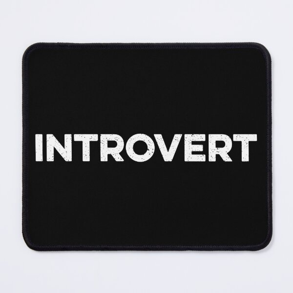 Item preview, Introvert designed and sold by zeviwanty.