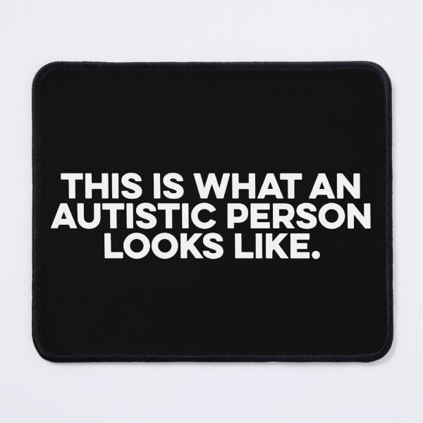 Item preview, This Is What An Autistic Person Looks Like - Funny Sarcasm Saying designed and sold by zeviwanty.