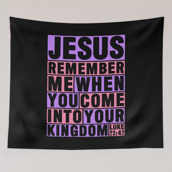 Item preview, Luke 23:42 Jesus Remember Me designed and sold by plushism.