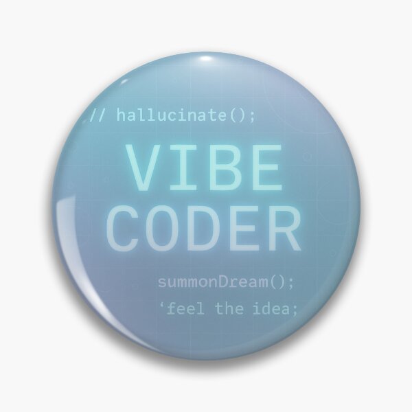 Item preview, Vibe Coder - Hallucinate, Feel the Idea designed and sold by imaginewoefully.