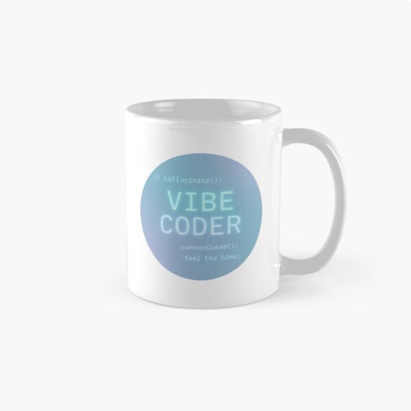 Item preview, Vibe Coder - Hallucinate, Feel the Idea designed and sold by imaginewoefully.