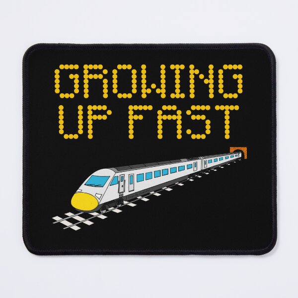 Item preview, High Speed Train, Growing Up Fast, Rail Enthusiast Funny designed and sold by doodlerob.