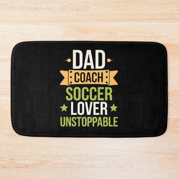 Item preview, Dad Coach Soccer Lover Unstoppable designed and sold by Taans-Creation.