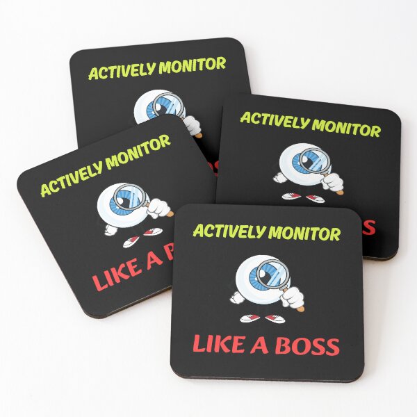 Item preview, Actively Monitor Like A Boss designed and sold by Naitsebas.