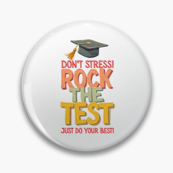 Item preview,  Don't Stress: Rock The Test , Just Do Your Best! Motivational School Vibes designed and sold by elynne9.