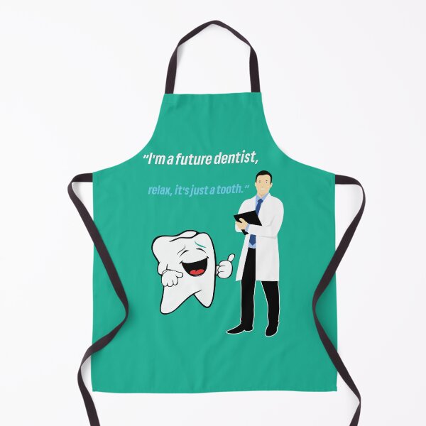 Item preview, "Relax, I'm a future dentist. designed and sold by Mahilis.