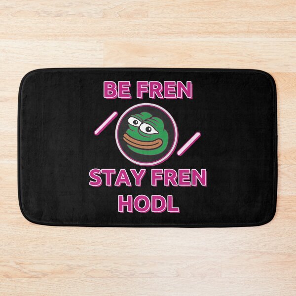 Item preview, Be fren stay fren HODL PEP 3 designed and sold by NoiseToSeeYou.