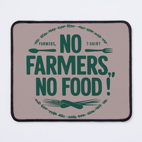 Item preview, No Farmers No Food designed and sold by Chroma Dreams .