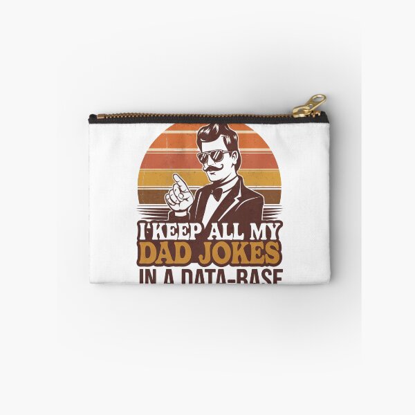 Item preview, I Keep All My Dad Jokes in a Database Retro designed and sold by Taans-Creation.