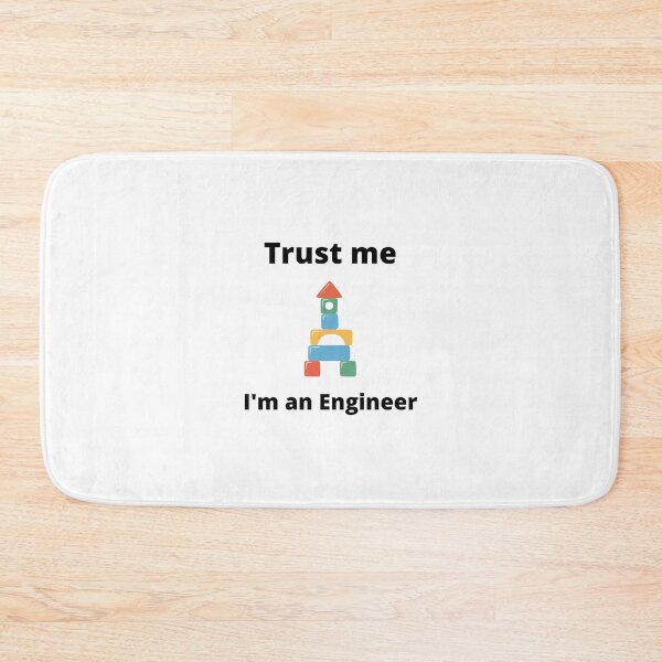 Item preview, Trust Me - Im an Engineer designed and sold by PunAtWork.
