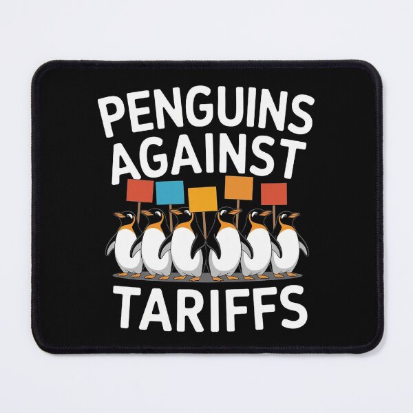 Item preview, Penguin Protest Against Tariffs Funny Penguin Tariff designed and sold by Redgiant87x.