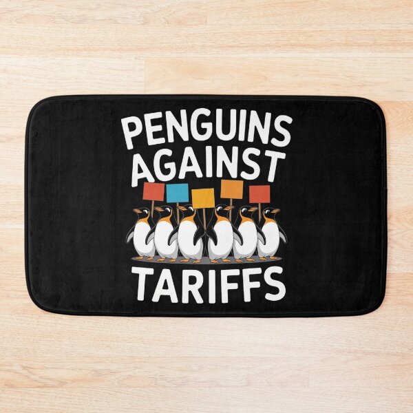 Item preview, Penguin Protest Against Tariffs Funny Penguin Tariff designed and sold by Redgiant87x.
