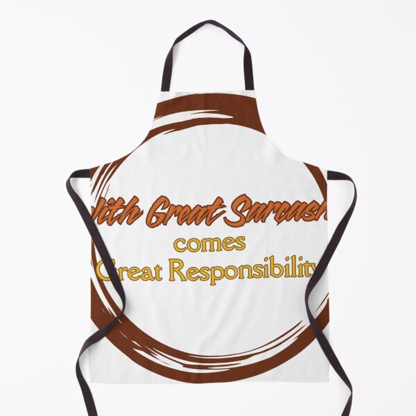Item preview, With Great Sarcasm comes Great Responsibility designed and sold by Skyeleigh and Spideough.
