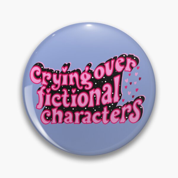 Item preview, crying over fictional characters designed and sold by pinkyfish1010.