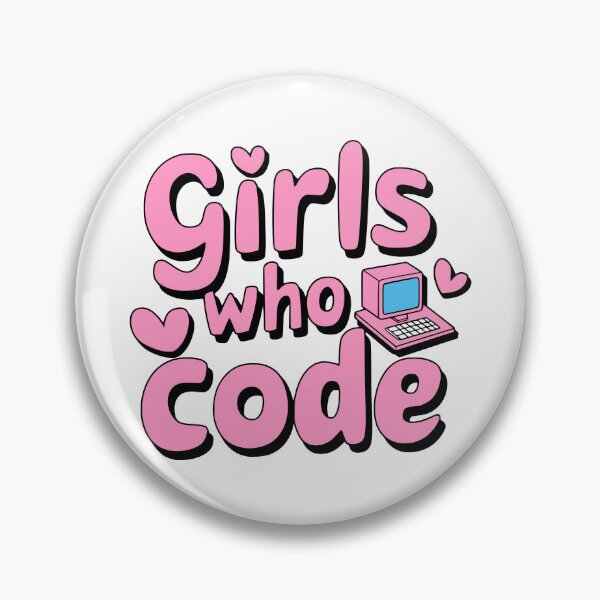 Item preview, Girls Who Code! Pink Girlie designed and sold by PMCreative.
