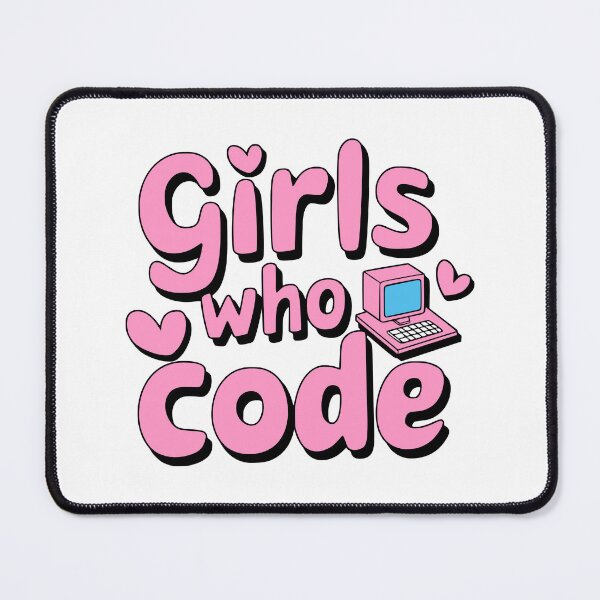 Item preview, Girls Who Code! Pink Girlie designed and sold by PMCreative.