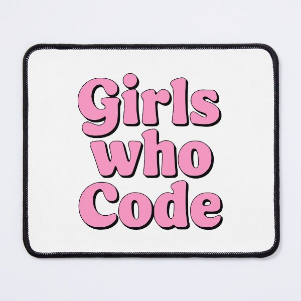 Item preview, Girls Who Code! Pink Girly designed and sold by PMCreative.