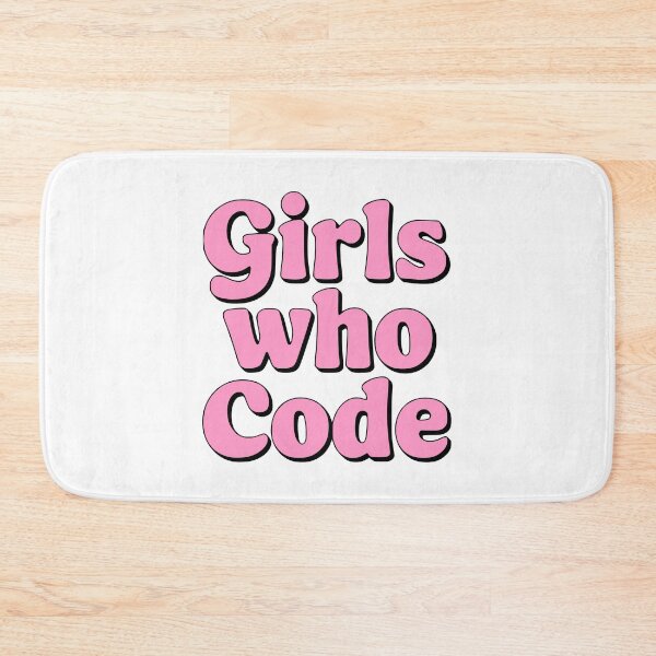 Item preview, Girls Who Code! Pink Girly designed and sold by PMCreative.