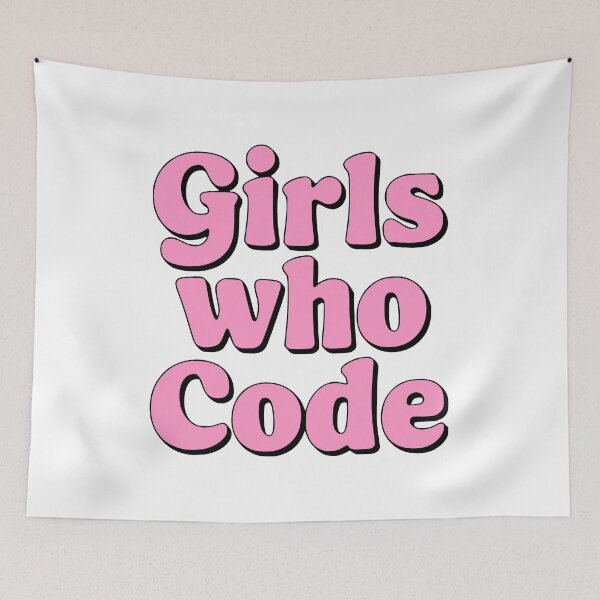Item preview, Girls Who Code! Pink Girly designed and sold by PMCreative.