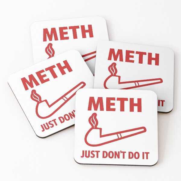 Item preview, Meth Just Don't Do It designed and sold by Mikeb233.