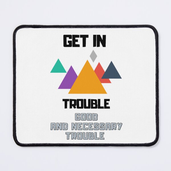 Item preview, Get in trouble, good and necessary trouble designed and sold by Sowianowa.