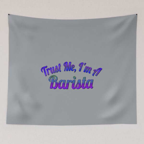 Item preview, Playful Barista Coffee Trust Quote Art designed and sold by Zakrytos ★★★★★.