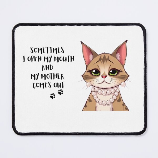 Item preview, I'm Turning Into My Mother designed and sold by Paws For Effect.