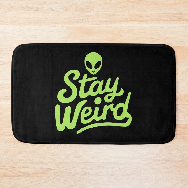 Item preview, Stay Weird! ?? designed and sold by trixxcreative.