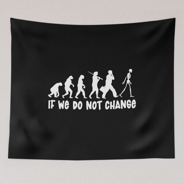 Item preview, If We Do Not Change… designed and sold by MadMarkerDesign.
