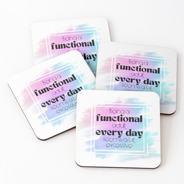 Item preview, "Being a Functional Adult Every Day Seems Excessive" – Pastel Watercolor Funny Mental Health Quote designed and sold by thistledewcraft.