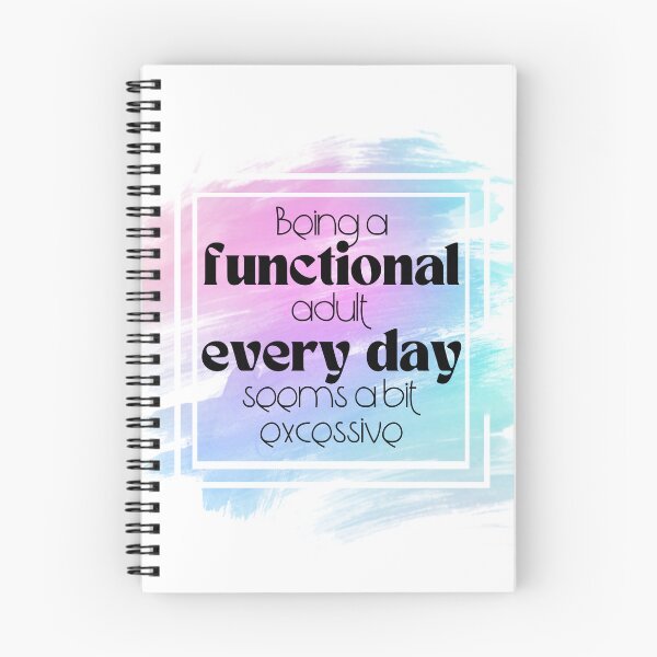 Item preview, "Being a Functional Adult Every Day Seems Excessive" – Pastel Watercolor Funny Mental Health Quote designed and sold by thistledewcraft.