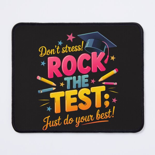 Item preview, Don't Stress: Rock The Test , Just Do Your Best! Motivational School Vibes designed and sold by elynne9.
