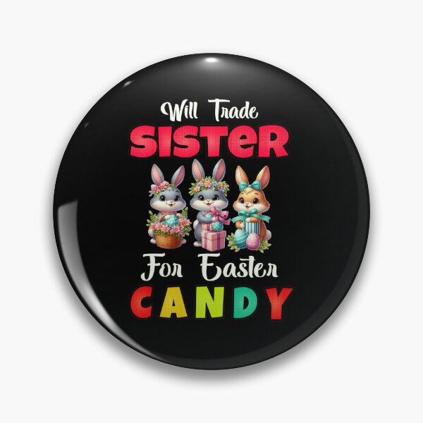 Item preview, Funny Family Will Trade Sister For Easter Candy Kids Boys designed and sold by Creat-Des.
