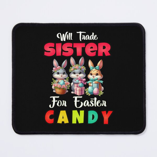 Item preview, Funny Family Will Trade Sister For Easter Candy Kids Boys designed and sold by Creat-Des.