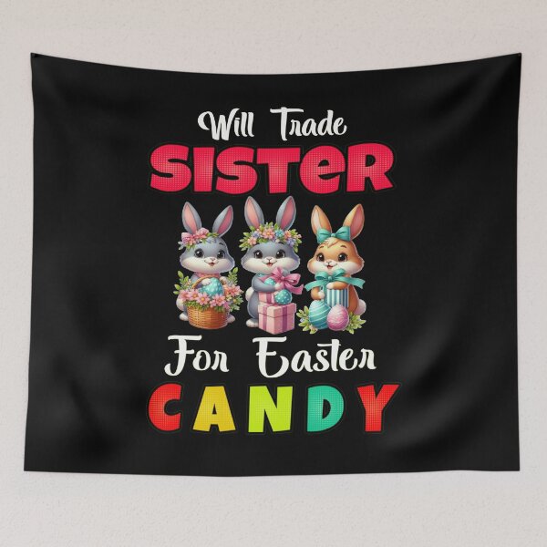 Item preview, Funny Family Will Trade Sister For Easter Candy Kids Boys designed and sold by Creat-Des.
