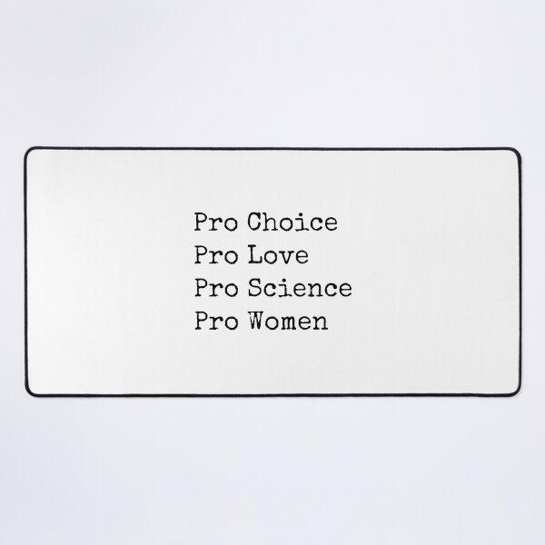 Item preview, Pro-Choice, Love, Science, Women Rights designed and sold by catnolioo.