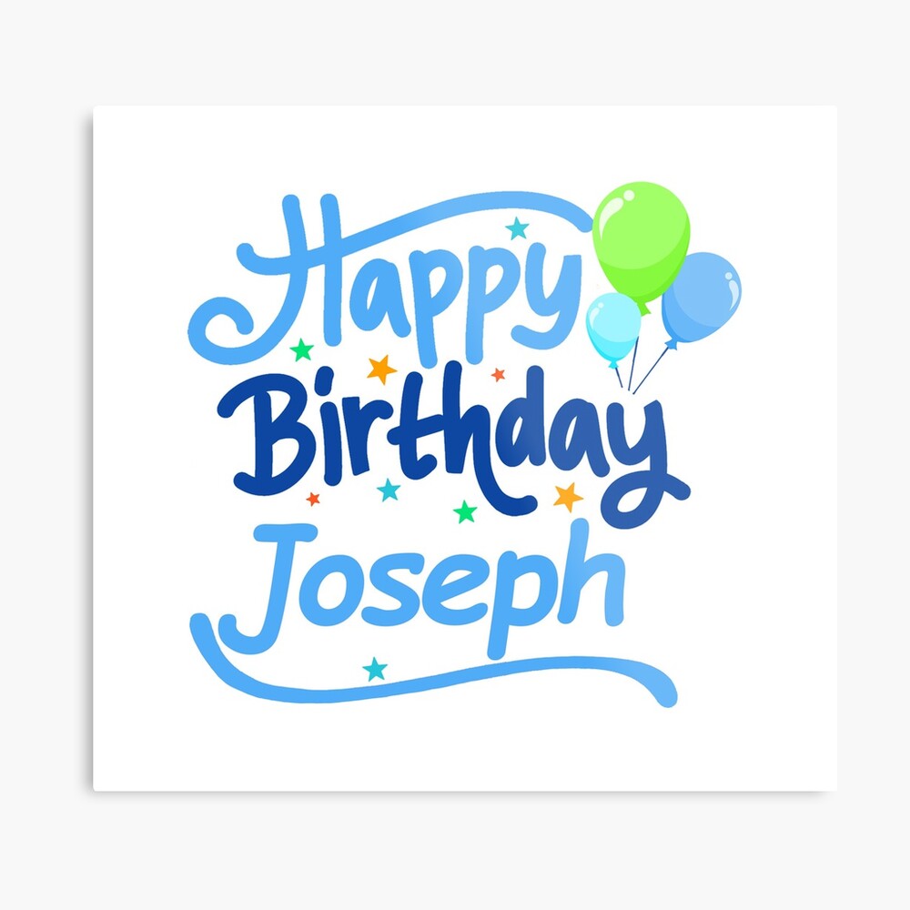 Happy Birthday Joseph Images Happy Birthday Joseph Images