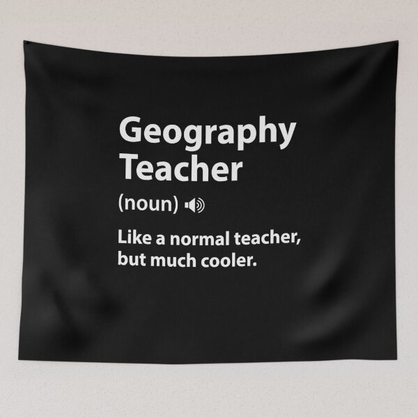 Item preview, Geography Teacher Definition Funny Back To School First Day designed and sold by DexertimaArt.