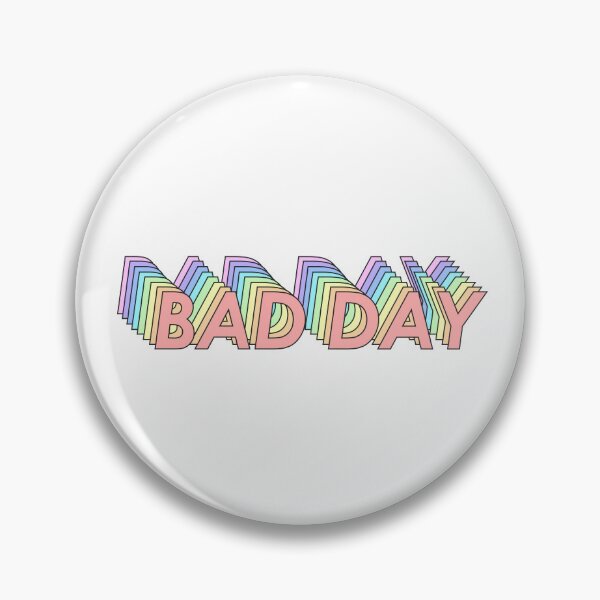 Item preview, BAD DAY designed and sold by oddwonders.