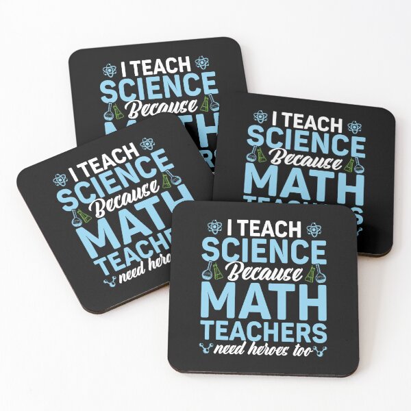Item preview, I Teach Science Because Math Teachers Need Heroes Too designed and sold by DexertimaArt.