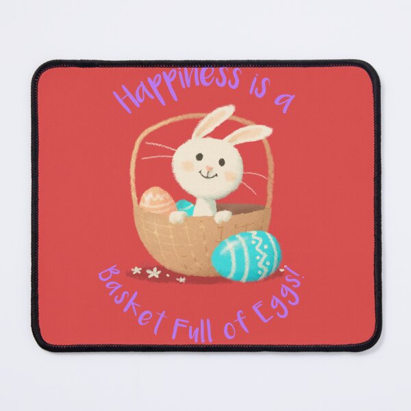 Item preview, Happiness is a Basket Full of Eggs! designed and sold by Snarkers Promotions .