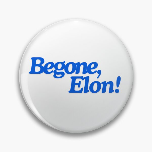 Item preview, Begone, Elon! Anti Musk 2025 Sticker  designed and sold by DansDoodads.