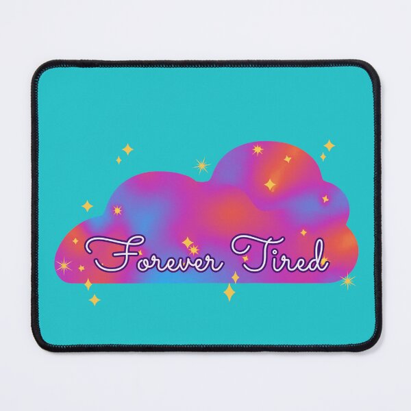 Item preview, Forever Tired – Rainbow Cloud Aesthetic Design for Exhausted Millennials & Spoonies (Pink/Purple Rainbow) designed and sold by thistledewcraft.
