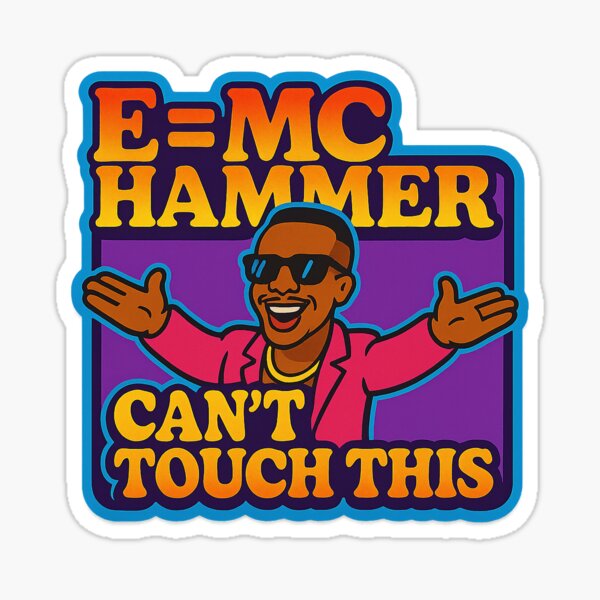 Item preview, E=MC HAMMER – Science meets pop culture designed and sold by Girih.