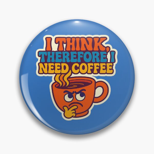 Item preview, Coffee and Philosophy – A humorous design designed and sold by Girih.
