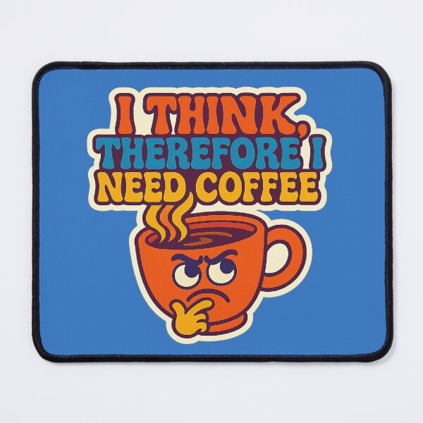 Item preview, Coffee and Philosophy – A humorous design designed and sold by Girih.