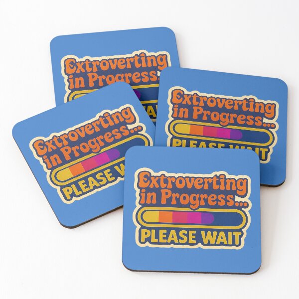 Item preview, Extroverting in Progress – Funny design for introverts and extroverts designed and sold by Girih.
