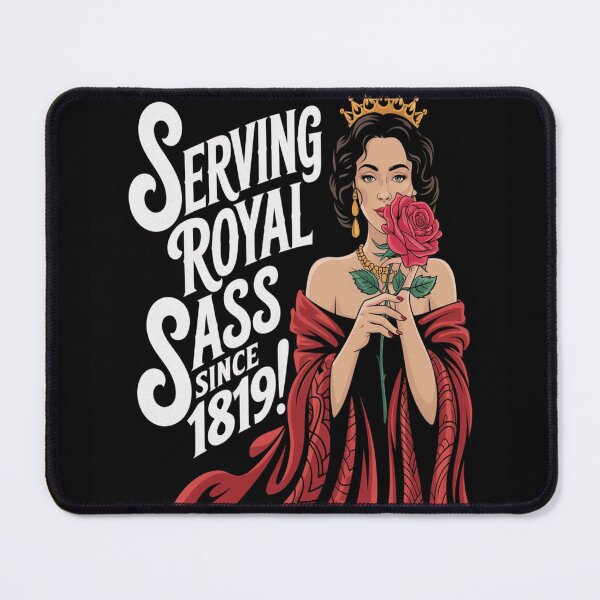 Item preview, Serving Royal Sass Since 1819: Bold Queen with Rose – Victoria Day & Canadian Royal Holiday designed and sold by InspiredCreatives.